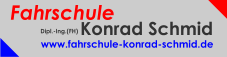 Fahrschule Konrad Schmid Dipl.-Ing.(FH) www.fahrschule-konrad-schmid.de